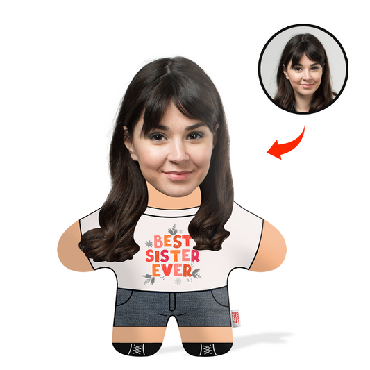 Best Sister Ever Face Pillow Mini Me